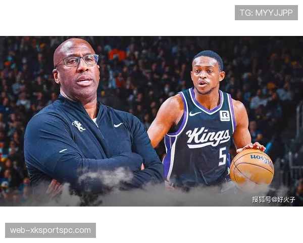 德阿龙·福克斯突破拉开空间效率领先全队提升快攻表现